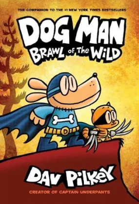 Dog Man 6 Brawl of the Wild